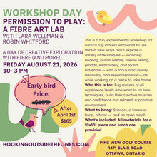 Load image into Gallery viewer, Workshop Day: Permission to Play OR Stained Glass Lily in Wool -August 21, 2026