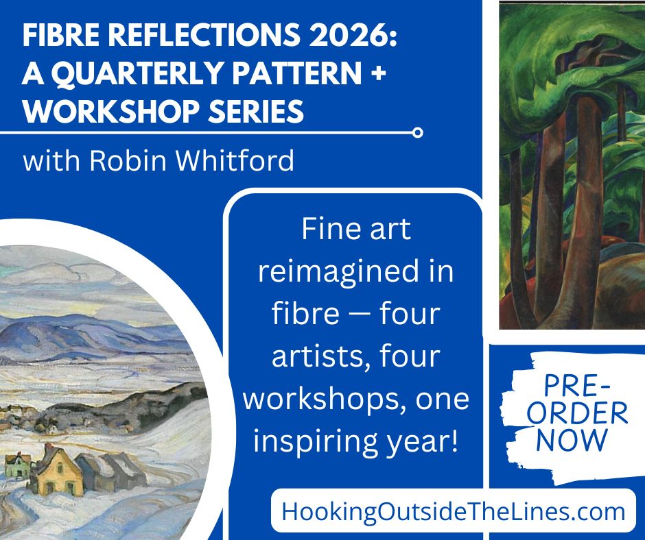 PRE-ORDER: Fibre Reflections: Women of Canadian Art / A Quarterly Pattern + Workshop Series