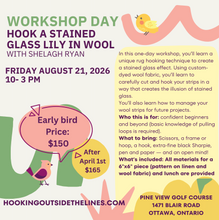 Load image into Gallery viewer, Workshop Day: Permission to Play OR Stained Glass Lily in Wool -August 21, 2026
