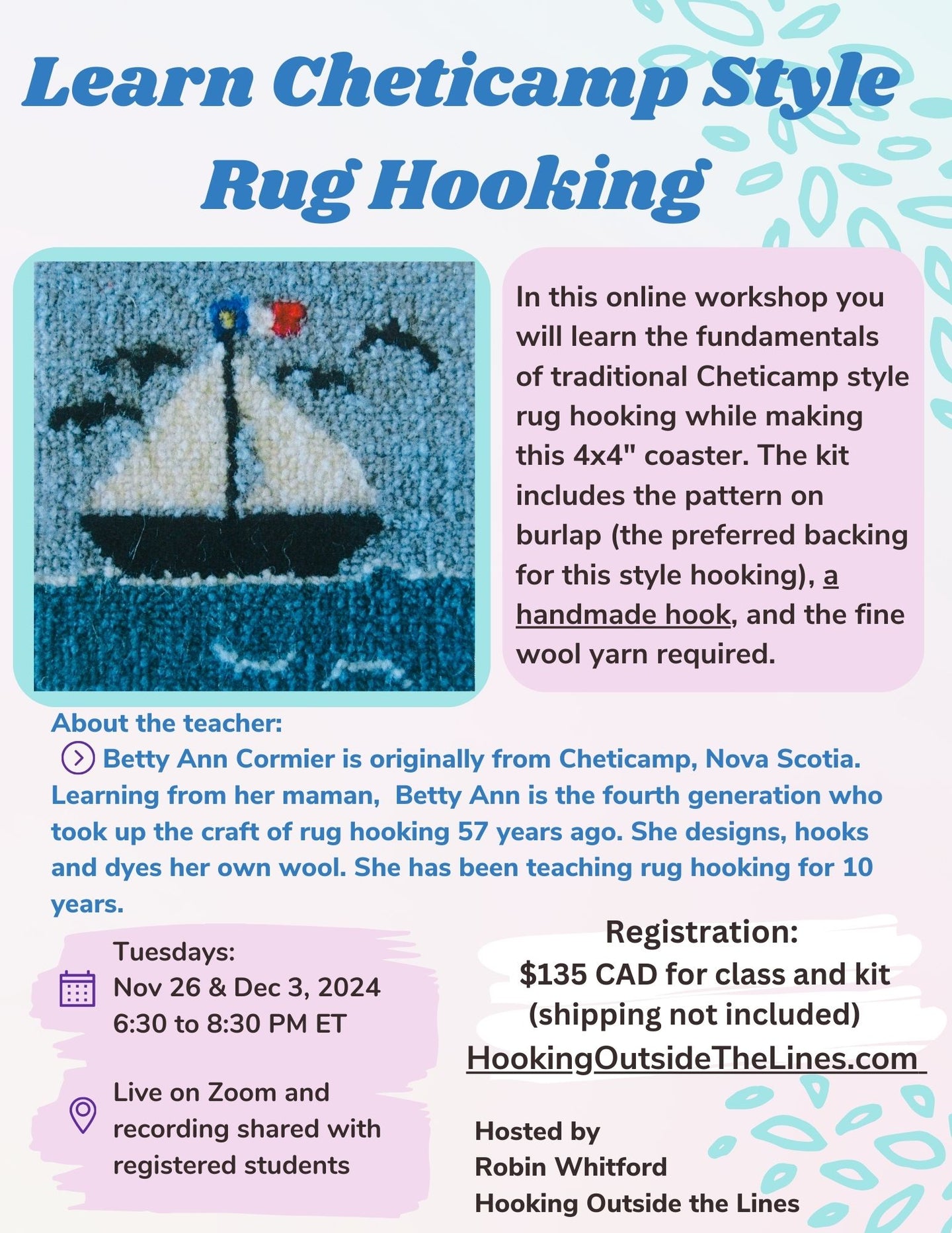 Free Sailing: Cheticamp Style Rug Hooking Workshop and Kit Combo