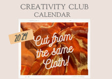 Load image into Gallery viewer, Creativity Club 2024 Calendar AND Club Member button!
