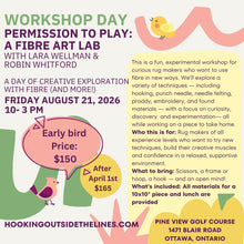 Load image into Gallery viewer, Workshop Day: Permission to Play OR Stained Glass Lily in Wool -August 21, 2026
