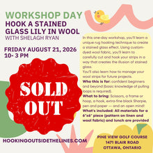 Load image into Gallery viewer, Workshop Day: Permission to Play OR Stained Glass Lily in Wool -August 21, 2026
